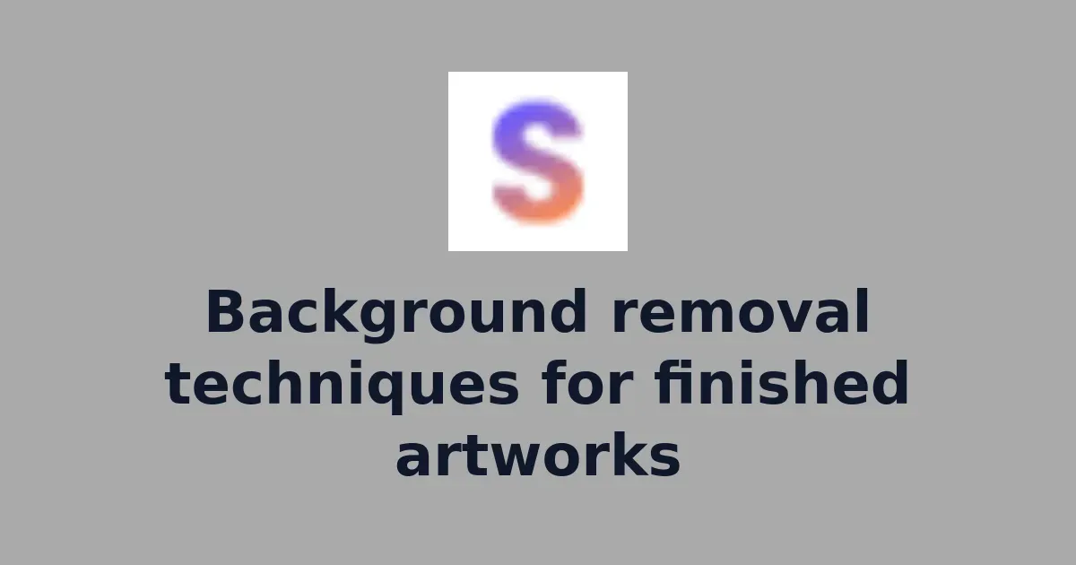 Background removal techniques for finished artworks