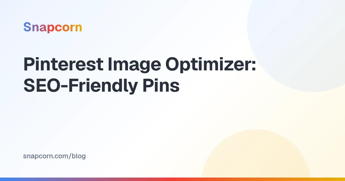 Pinterest Image Optimizer: SEO-Friendly Pins