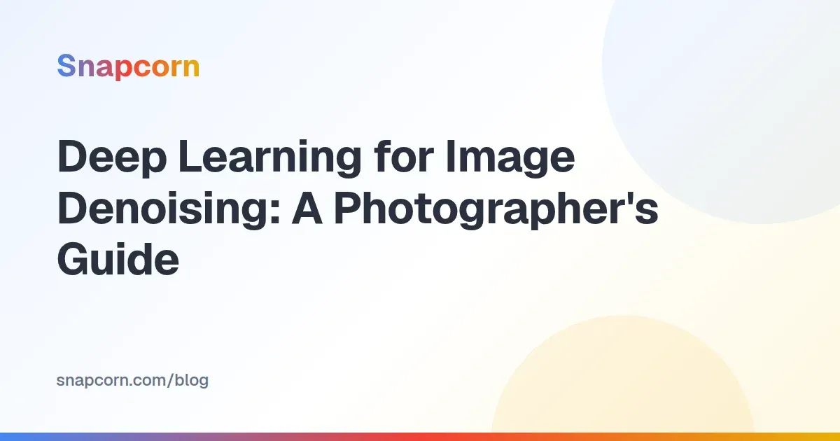 Deep Learning for Image Denoising: A Photographer's Guide